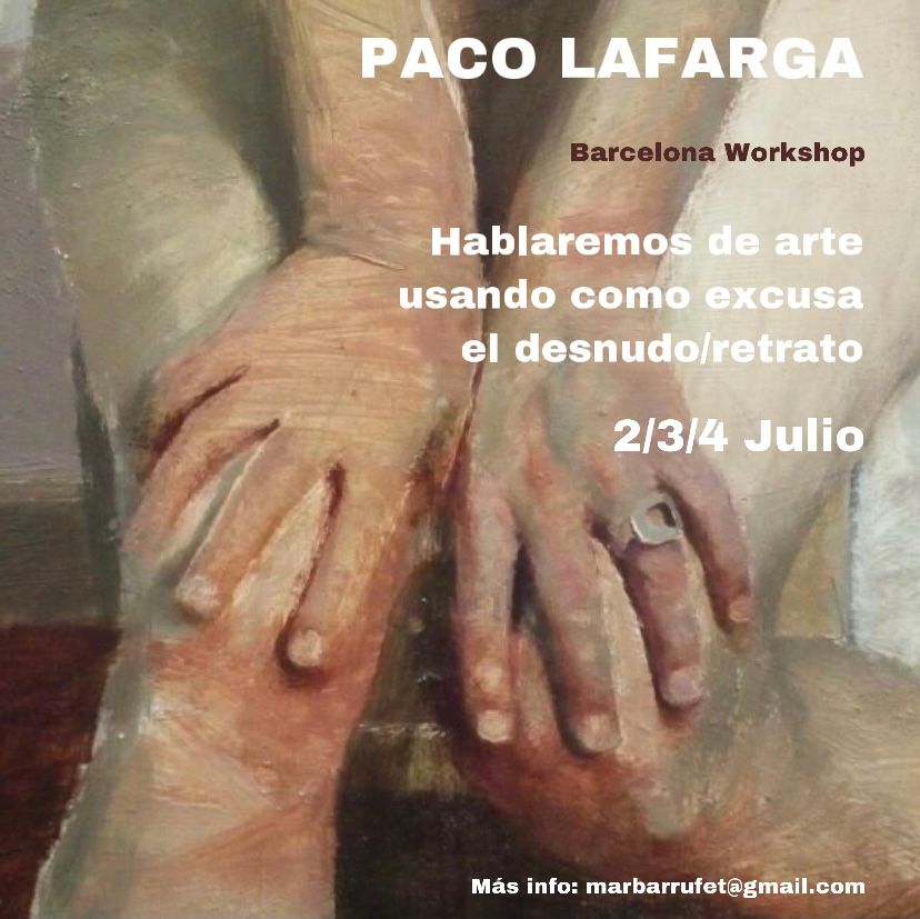 Paco Lafarga Barcelona WorkShop